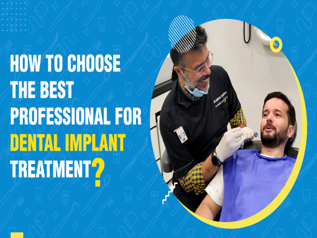 professional for dental implant treatment