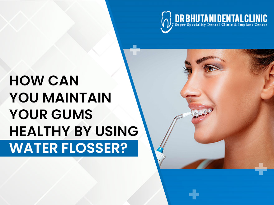 Maintain Healthy Gums By Using Water Flosser