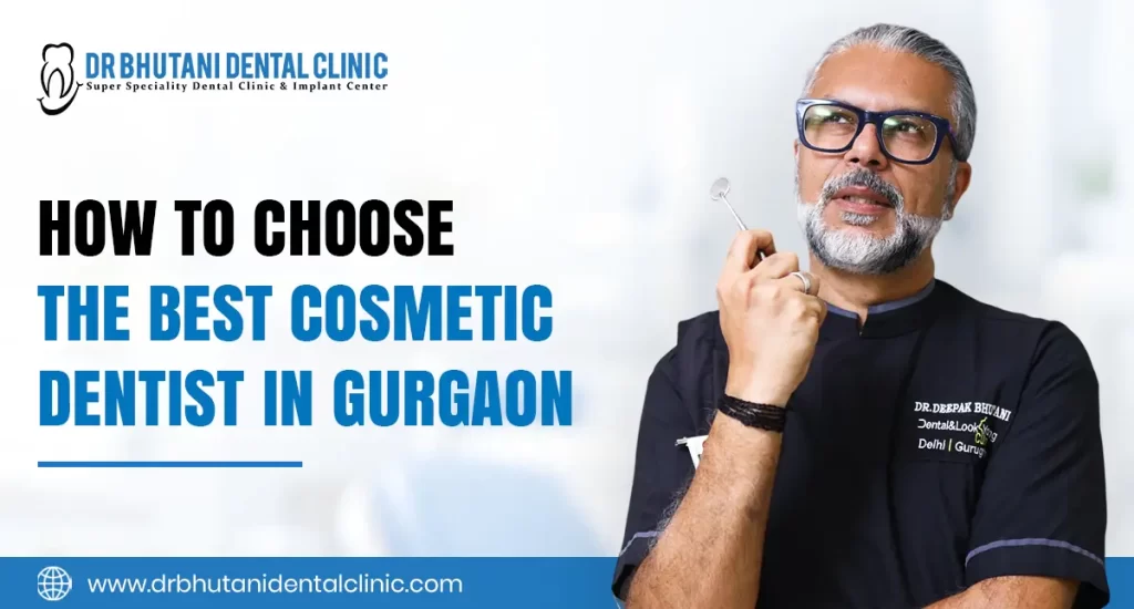 Cosmetic Dentist in Gurgaon